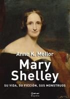 Mary Shelley - Anne K.  Mellor - Akal