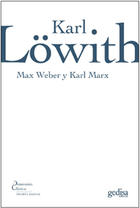 Max Weber y Karl Marx - AA.VV. - Editorial Gedisa Max Weber y Karl Marx - AA.VV. - Editorial Gedisa
