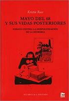 Mayo del 68 y sus vidas posteriores - Kristin Ross - Machado Libros