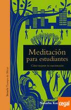 Meditación para estudiantes - Natasha Kaufman - Siruela