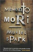 Memento mori - Muriel Spark - Manantial