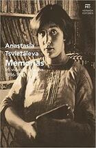 Memorias - Anastasía Tsvietáieva - Hermida Editores