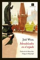 Mendelssohn en el tejado - Jiří Weil - Impedimenta Mendelssohn en el tejado - Jiří Weil - Impedimenta