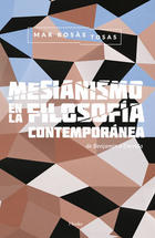 Mesianismo en la filosofía - Mar Rosàs Tosas - Herder Mesianismo en la filosofía - Mar Rosàs Tosas - Herder