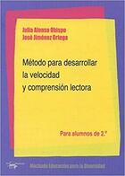 Método para desarrollar la velocidad y comprensión lectora 2.º -  AA.VV. - Machado Libros