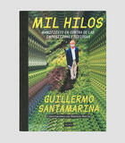 Mil hilos - Guillermo Santamarina - Alias