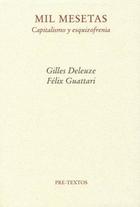 Mil mesetas - Gilles Deleuze - Pre-Textos Mil mesetas - Gilles Deleuze - Pre-Textos
