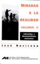 Miradas a la realidad:Vol. II - José Rovirosa - ENAC