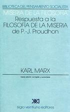 Miseria de la filosofía - Karl Marx - Siglo XXI Editores