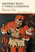 Misterio bufo y otras comedias - Dario Fo - Siruela