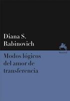 Modos lógicos del amor de transferencia - Diana S. Rabinovich - Manantial