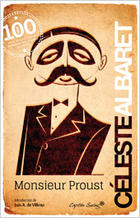 Monsieur Proust - Céleste Albaret - Capitán Swing