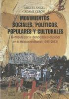 Movimientos sociales, políticos, populares y culturales - Miguel Angel Adame Cerón - Itaca