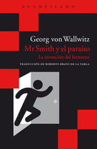 Mr Smith y el paraíso - Georg von Wallwitz - Acantilado