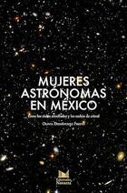Mujeres astrónomas en México - Olivia Domínguez Prieto - Navarra