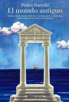 El mundo antiguo - Pedro Barceló - Alianza editorial El mundo antiguo - Pedro Barceló - Alianza editorial