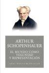 El mundo como voluntad y representación - Arthur  Schopenhauer - Akal