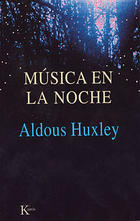 Música en la noche - Francis Huxley - Kairós