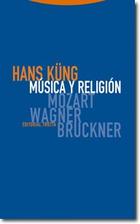Música y religión - Hans  Küng - Trotta