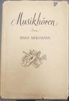 Musikhören - Hans Mersmann -  AA.VV. - Otras editoriales