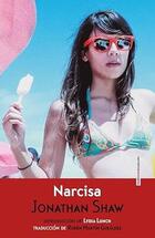 Narcisa - Jonathan Shaw - Sexto piso