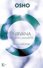 Nirvana la última pesadilla - Osho  - Kairós