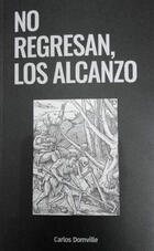 No regresan, los alcanzo - Carlos Domville - Letras surfistas