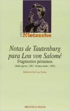 Notas de Tautenburg para Lou von Salomé - Friedrich Nietzsche - Biblioteca Nueva