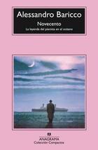 Novecento - Alessandro Baricco - Anagrama
