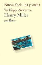 Nueva York. Ida y vuelta - Henry Miller - Edhasa Nueva York. Ida y vuelta - Henry Miller - Edhasa