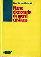 Nuevo diccionario de moral cristiana  - Hans Rotter - Herder