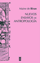 Nuevos ensayos de antropología - Maine de Biran - Ediciones Sígueme