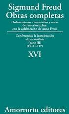 Obras completas XVI. Conferencias de introducción al psicoanálisis (parte III) (1916-1917) - Sigmund Freud - Amorrortu