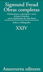 Obras completas XXIV. Índices y bibliografías - Sigmund Freud - Amorrortu