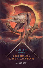 Ocho ensayos sobre William Blake - Kathleen Raine - Atalanta