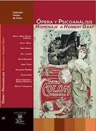 Opera y psicoanálisis - Stella Maris Gulian - Escuela Freudiana De Buenos Aires