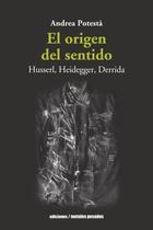 El origen del sentido - Andrea Potestá - Ediciones Metales pesados