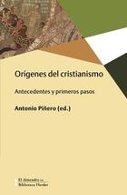 Orígenes del cristianismo - Antonio Piñero - Herder