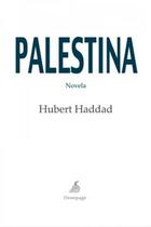Palestina - Hubert Haddad - Demipage