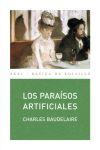 Los paraísos artificiales - Charles Baudelaire - Akal