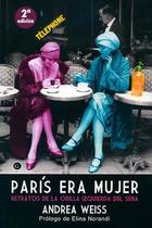 París era mujer - Andrea Weiss - Egales
