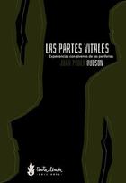 Las partes vitales - Juan Pablo Hudson - Tinta Limón