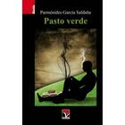 Pasto Verde - Parménides García Saldaña - Viceversa