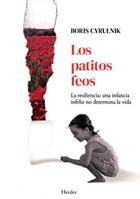 Los patitos feos - Boris Cyrulnik - Herder Los patitos feos - Boris Cyrulnik - Herder