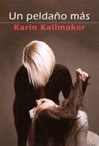 Un peldaño más - Karin Kallmaker - Egales