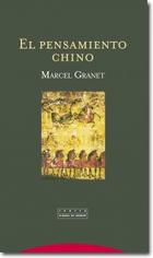 El pensamiento chino - Marcel Granet - Trotta