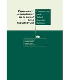 Pensamiento hermenéutico en el abismo de la arquitectura -  AA.VV. - Abada Editores