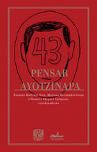 Pensar Ayotzinapa -  AA.VV. - Almadía