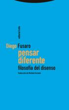 Pensar diferente - Diego Fusaro - Trotta