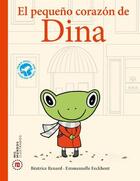 El pequeño corazón de Dina - Béatrice Renard - Akal